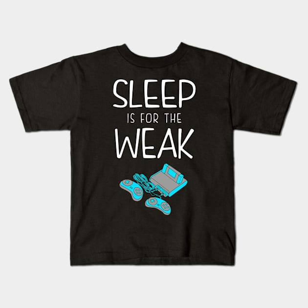 Sleep is for the weak Kids T-Shirt by KsuAnn